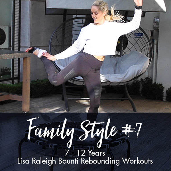 Bounce Back Workouts Family Style 7 Age 7 12 Lisa Raleigh Online Store